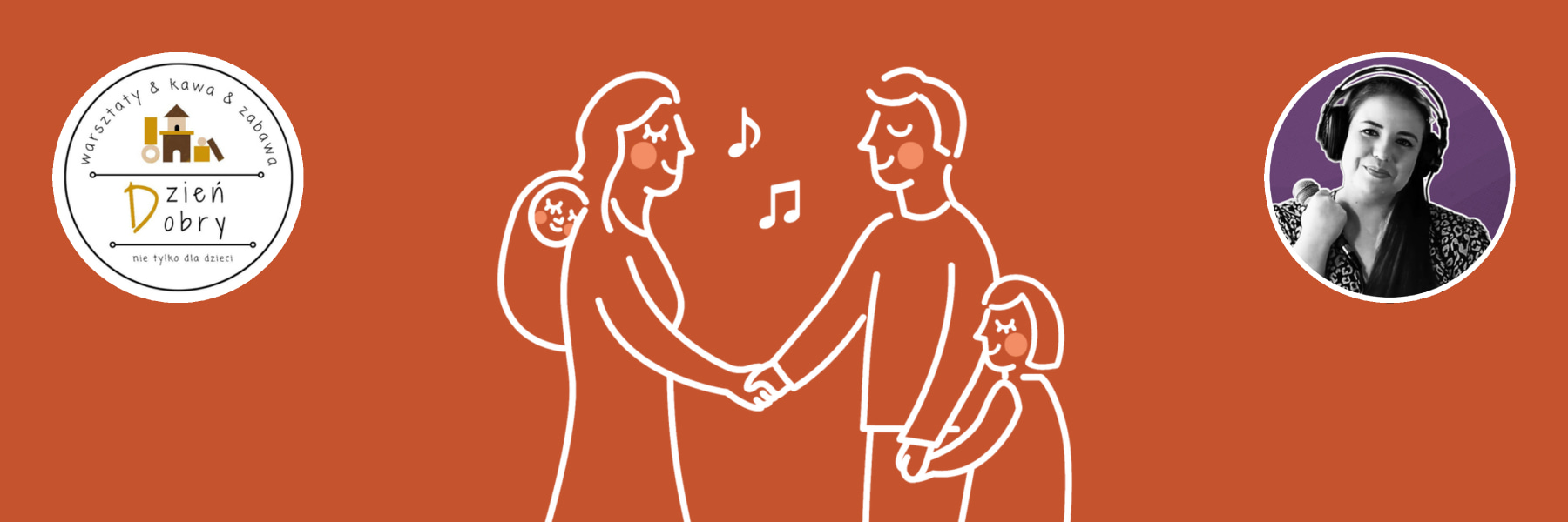 Wtorek: Dzień Dobry – Rodzinne Muzykowanie dla maluszków